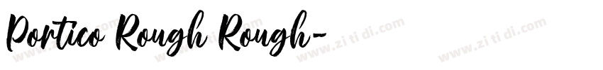 Portico Rough Rough字体转换